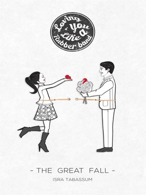 cover image of Loving You Like a Rubber Band